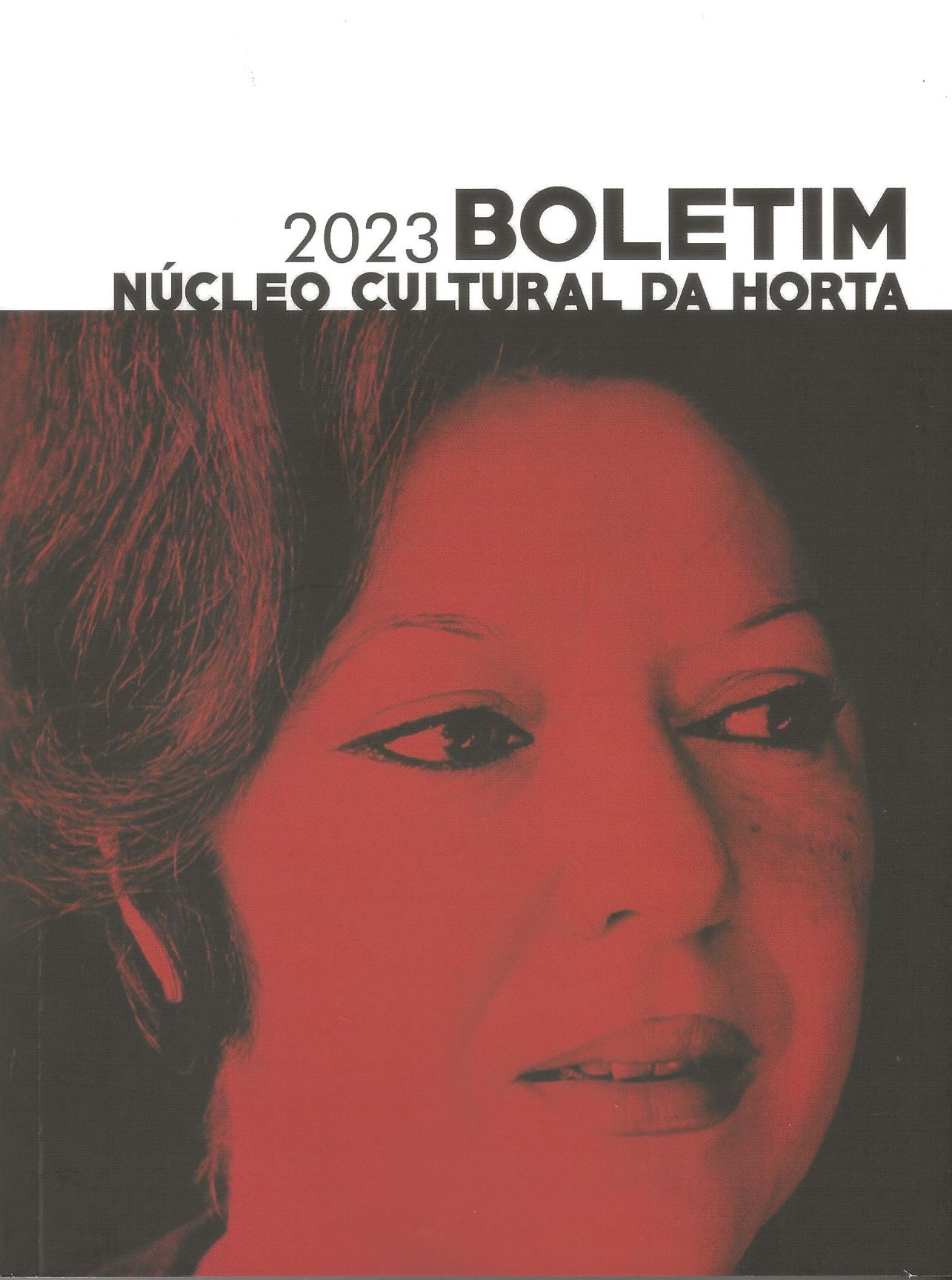 BOLETIM 2023 (Nº32) DO NÚCLEO CULTURAL DA HORTA