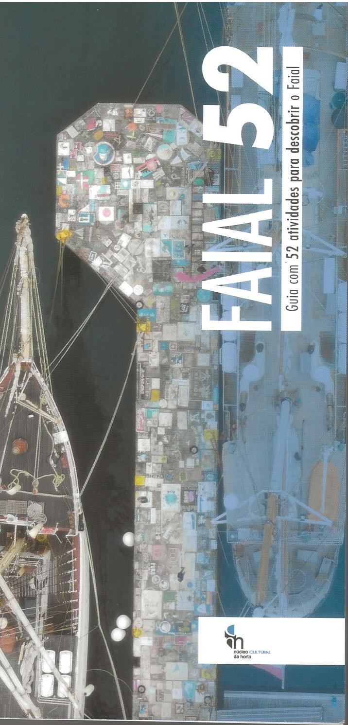 FAIAL 52 – Guia com 52 atividades para descobrir o Faial